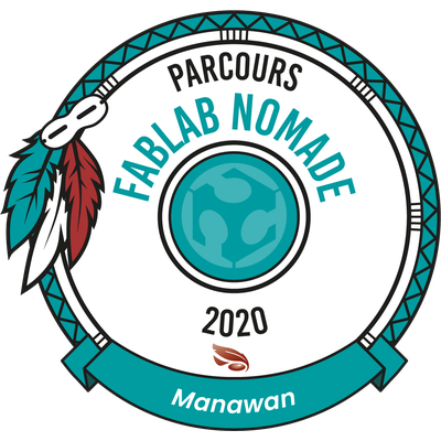Programme FabLab Nomade 2020 - Manawan